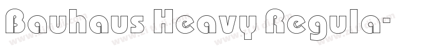 Bauhaus Heavy Regula字体转换